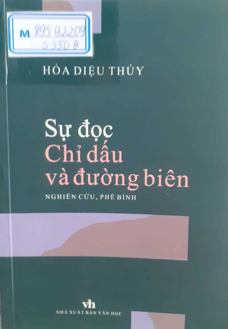 Sự đọc, Chỉ dấu và đường biên – Hòa Diệu Thúy